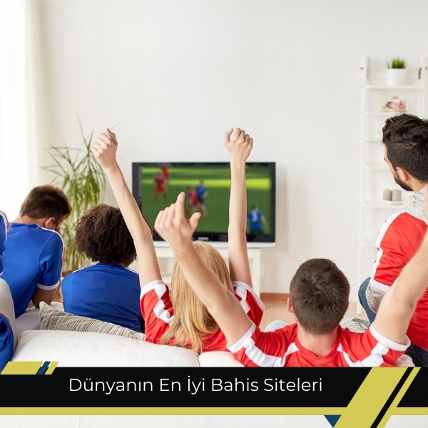 Dünyanın En iyi Bahis Siteleri