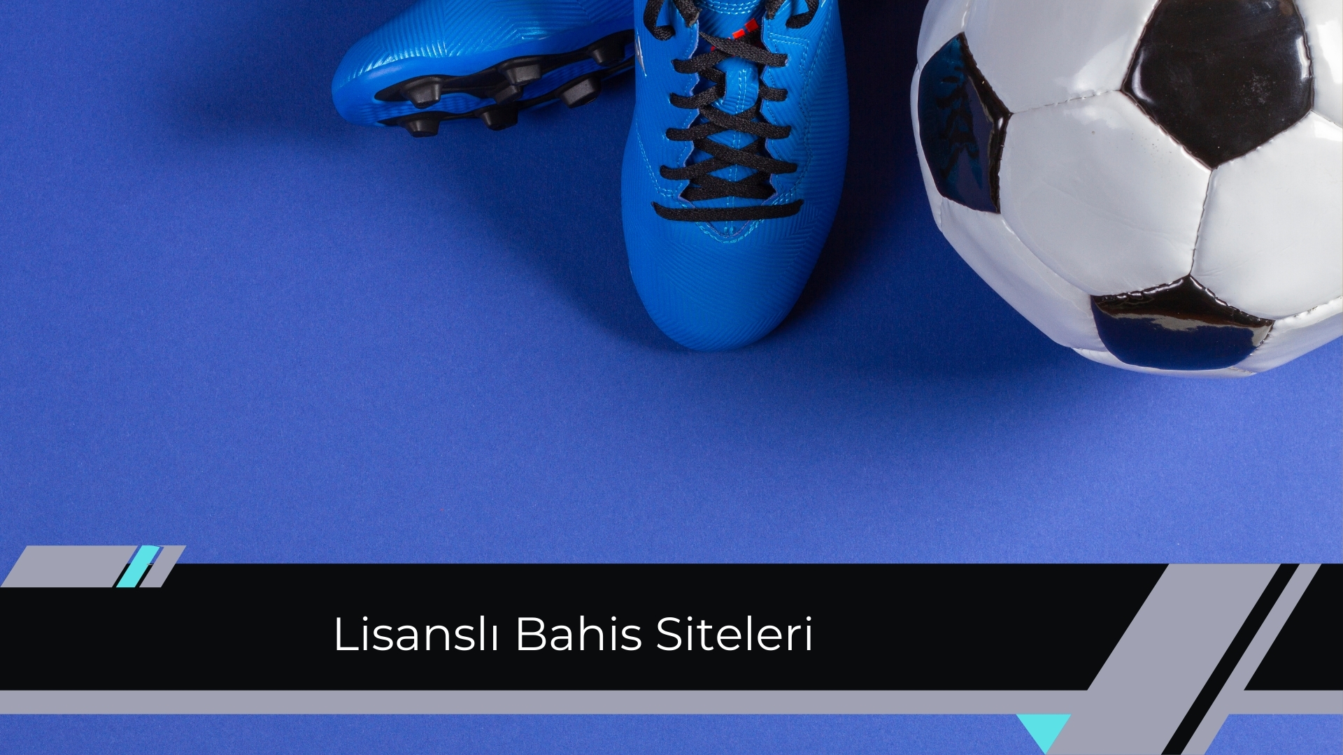 Lisanslı Bahis Siteleri